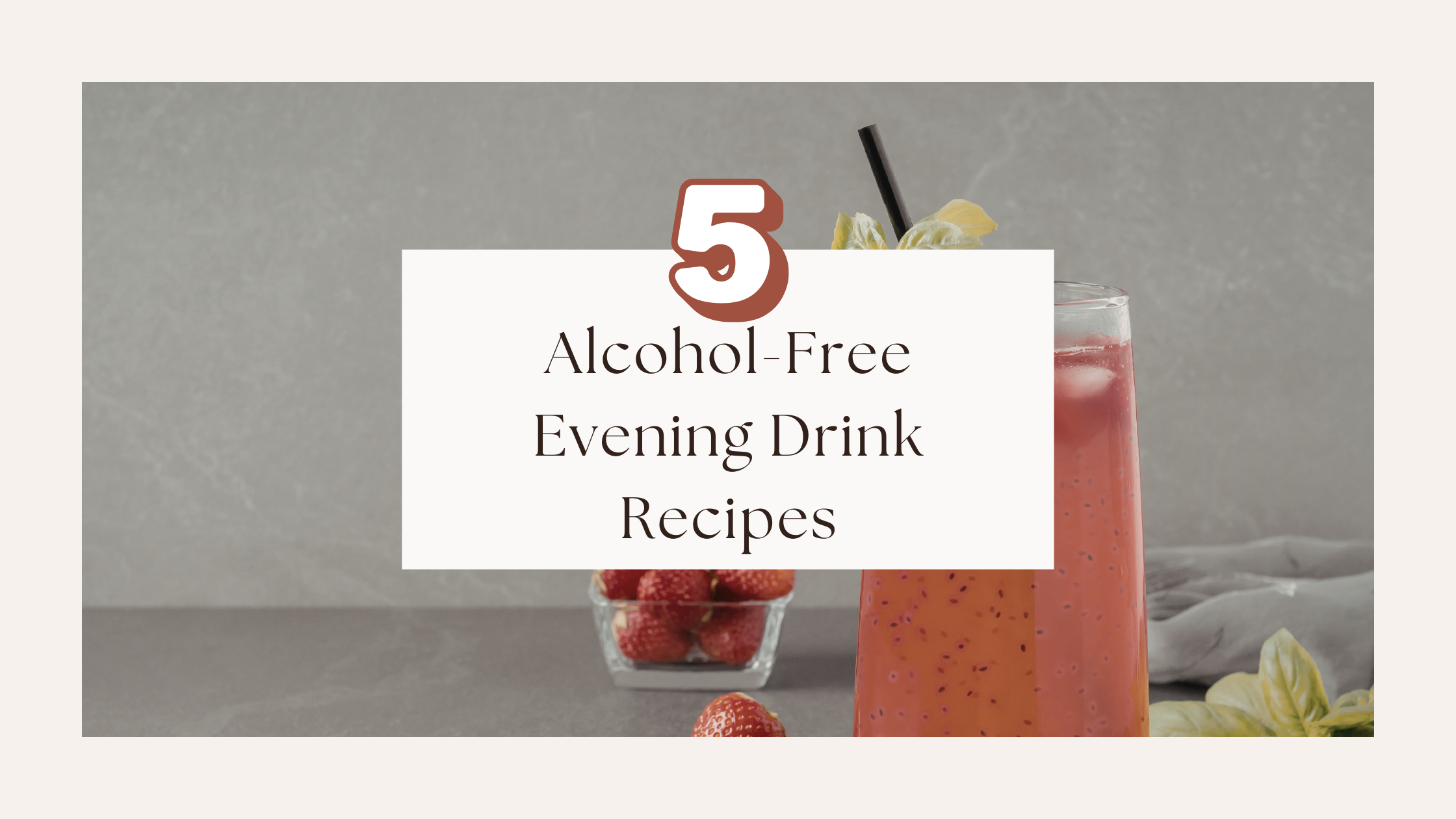 alcohol free evening drink recipes